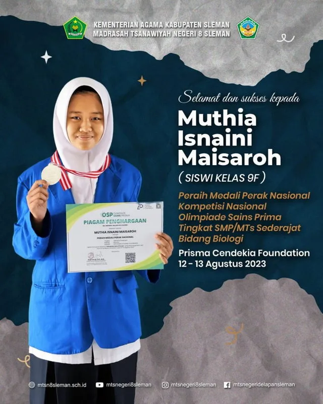 Inspiratif, Muthia Kelas 9F MTsN 8 Sleman Raih Perak di Olimpiade Sains Prima
