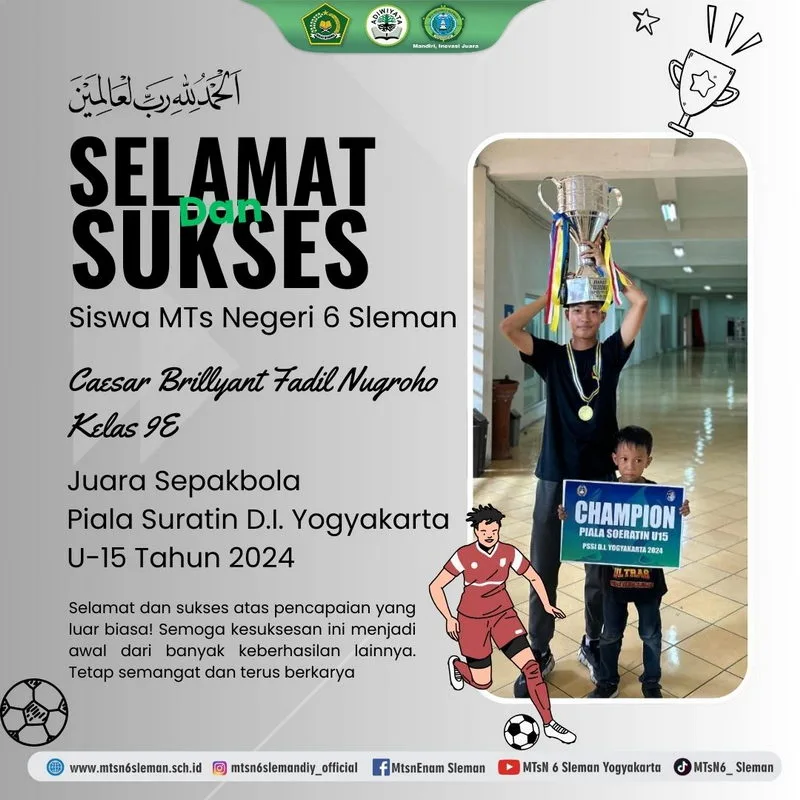 Caesar, Siswa MTsN 6 Sleman, Kantongi Kejuaraan Piala Soeratin U-15 tahun 2024