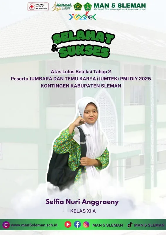 Selfia, Siswi Kelas XI A MAN 5 Sleman Lolos Seleksi II Calon Peserta Jumtek PMI DIY 2025