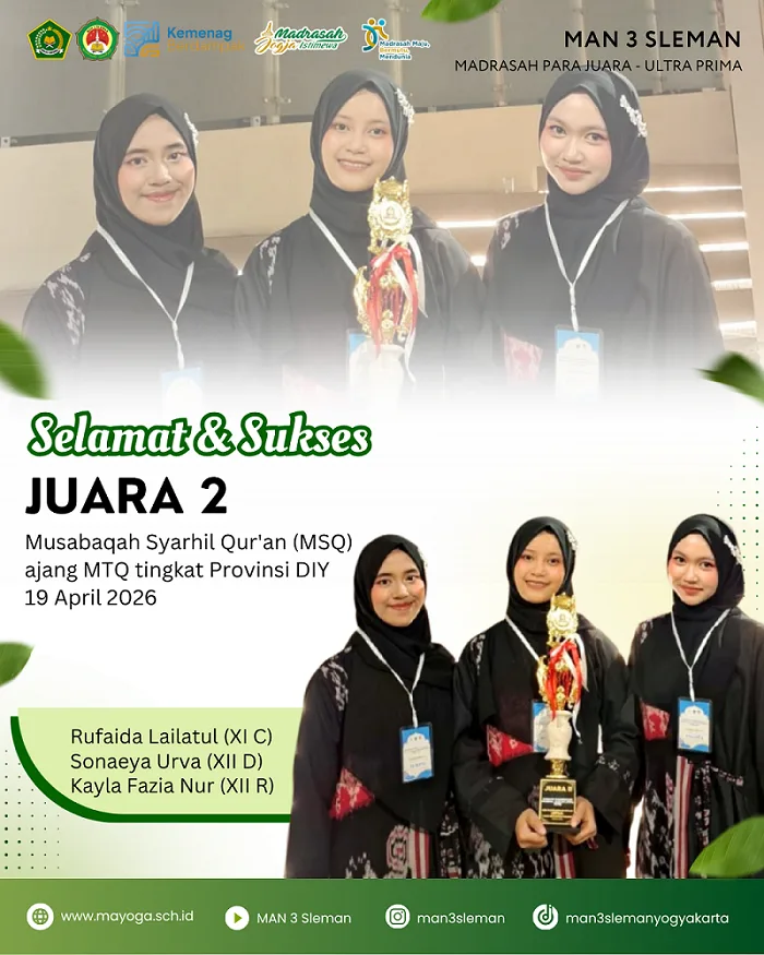 Tim MSQ MAN 3 Sleman Raih Juara 2 Ajang MTQ Tingkat Provinsi DIY