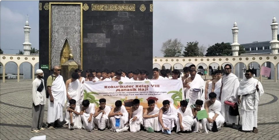 Manasik Haji Kelas VIII MTsN 9 Sleman, Perkuat Pemahaman Siswa Secara Mendalam dan Bermakna