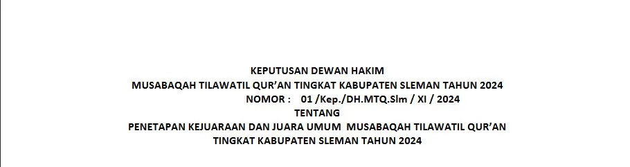 Keputusan Dewan Hakim Musabaqah Tilawatil Quran Tingkat Kabupaten Sleman Tahun 2024